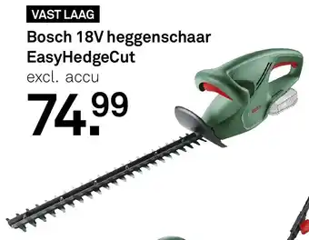 Karwei Bosch 18V Heggenschaar EasyHedgeCut aanbieding