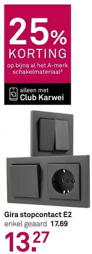 Karwei Gira Stopcontact E2 aanbieding