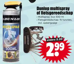 Dirk Dunlop multispray of fietsgereedschap aanbieding