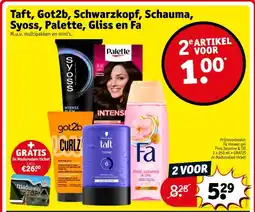 Kruidvat Taft, Got2b, Schwarzkopf, Schauma, Syoss, Palette, Gliss en Fa aanbieding