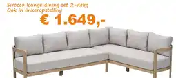 Tuinmeubelland Sirocco lounge dining set 2-delig Ook in linkeropstelling aanbieding
