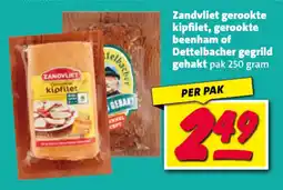 Nettorama Zandvliet gerookte kipfilet, gerookte beenham of Dettelbacher gegrild gehakt aanbieding