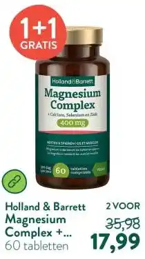 Holland & Barrett Magnesium Complex + Calcium, Selenium & Zink 400mg aanbieding