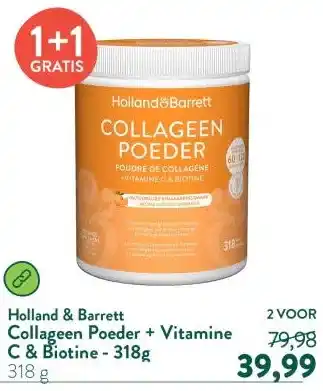 Holland & Barrett Collageen Poeder + Vitamine C & Biotine - 318g aanbieding