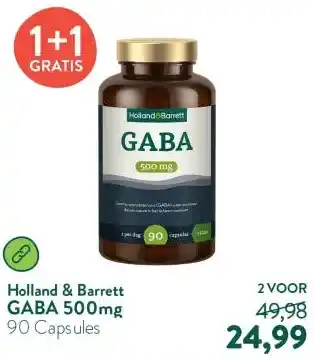 Holland & Barrett GABA 500mg aanbieding