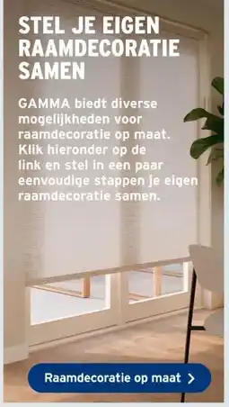 GAMMA Stel je eigen raamdecoratie samen aanbieding