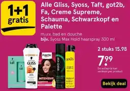 Etos Alle Gliss, Syoss, Taft, got2b, Fa, Creme Supreme, Schauma, Schwarzkopf en Palette aanbieding