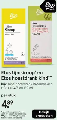 Etos Etos tijmsiroop en Etos hoestdrank kind aanbieding