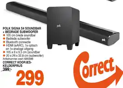Correct POLK SIGNA S4 SOUNDBAR + BEDRADE SUBWOOFER aanbieding