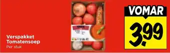 Vomar Voordeelmarkt Verspakket Tomatensoep aanbieding