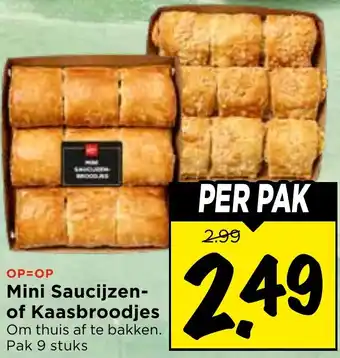 Vomar Voordeelmarkt Mini Saucijzen of Kaasbroodjes aanbieding