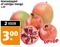 Poiesz Granaatappel of eetrijpe mango aanbieding
