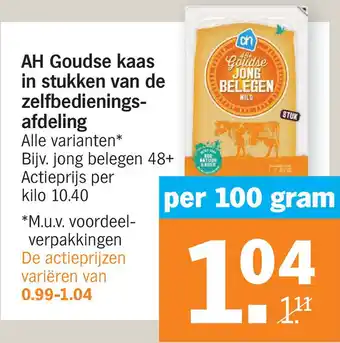 Albert Heijn AH Goudse kaas in stukken van de zelfbedieningsafdeling aanbieding