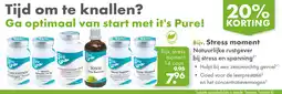 Gezond & Wel it's Pure! Stress moment aanbieding