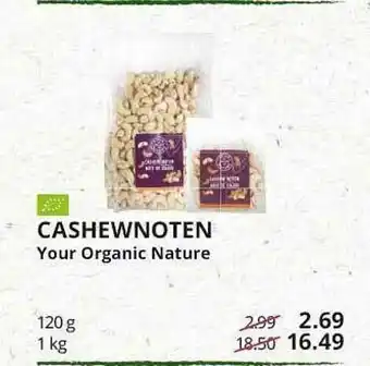 Natuurwinkel Cashewnoten Your Organic Nature aanbieding