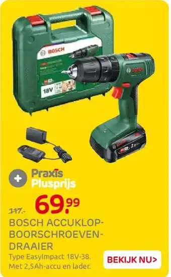 Praxis Bosch Accuklopboorschroevendraaier aanbieding