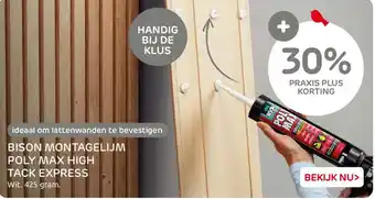 Praxis Bison Montagelijm Poly Max High Tack Express aanbieding