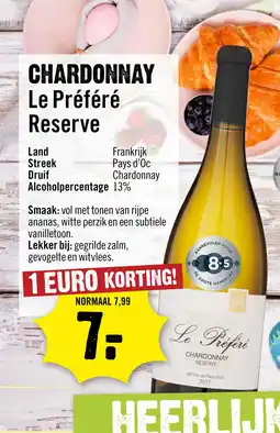 Dirck 3 Le Préféré Reserve Chardonnay 75 cl aanbieding
