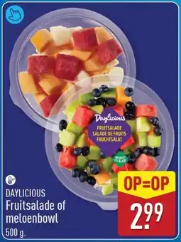 ALDI Daylicious Fruitsalade of meloenbowl aanbieding