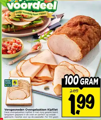 Vomar Voordeelmarkt Versgesneden Ovengebakken kipfilet aanbieding