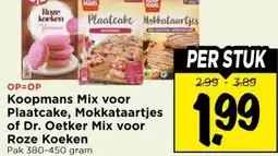 Vomar Voordeelmarkt Koopmans Mix voor Plaatcake, Mokkataartjes of Dr. Oetker Mix voor Roze Koeken aanbieding