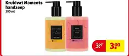 Kruidvat Kruidvat Moments handzeep aanbieding