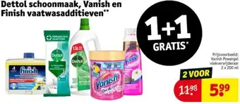 Dettol schoonmaak, Vanish en Finish vaatwasadditieven