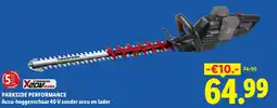 Lidl Parkside Performance Accu-heggenschaar 40 V zonder accu en lader aanbieding