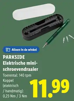 Lidl Parkside Elektrische mini schroevendraaier aanbieding