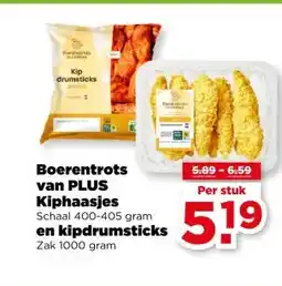 PLUS Boerentrots van PLUS Kiphaasjes en kipdrumsticks aanbieding