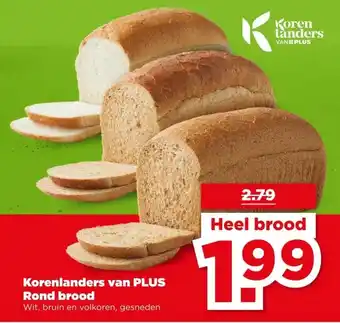 PLUS Korenlanders van PLUS Rond brood aanbieding