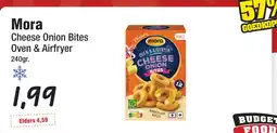 Budget Food Mora Cheese Onion Bites aanbieding