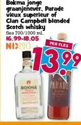 Boon`s Markt Bokma jonge graanjenever. Parade vieux superieur of Clan Campbell blended Scotch whisky aanbieding