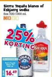 Boon`s Markt Sierra Tequila blanco of Esbjaerg vodka aanbieding