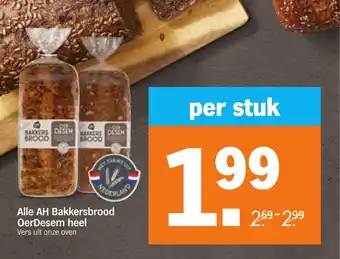 Albert Heijn Alle AH Bakkersbrood OerDesem heel aanbieding