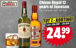 Dirk Chivas Regal 12 years of Jameson aanbieding