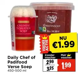 Vomar Voordeelmarkt Daily Chef of Padifood Verse Soep aanbieding