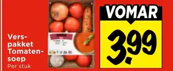 Vomar Voordeelmarkt Vers- pakket Tomaten- soep aanbieding
