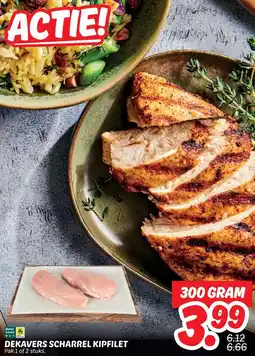 Dekamarkt DEKAVERS SCHARREL KIPFILET aanbieding