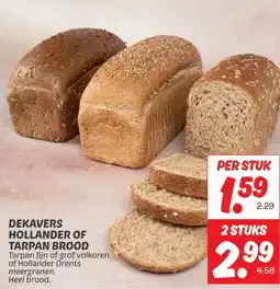 Dekamarkt DEKAVERS HOLLANDER OF TARPAN BROOD aanbieding