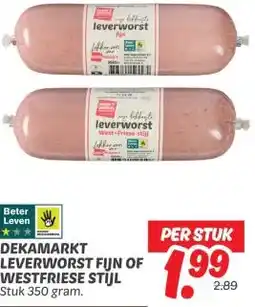 Dekamarkt DEKAMARKT LEVERWORST FIJN OF WESTFRIESE STIJL aanbieding