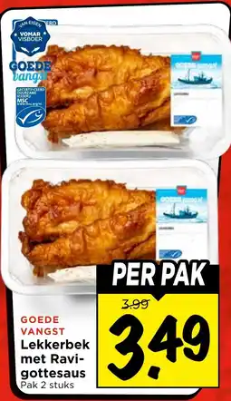 Vomar Voordeelmarkt Goede vangst Lekkerbek met Ravi- gottesaus aanbieding
