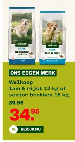 Welkoop Welkoop lam & rijst 12 kg of senior brokken aanbieding