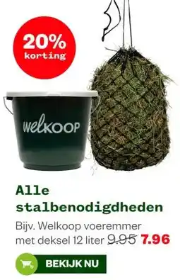 Welkoop Alle stalbenodigdheden aanbieding
