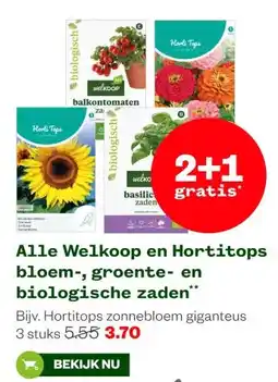 Welkoop Alle Welkoop en Hortitops bloem-, groente- en biologische zaden aanbieding