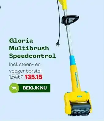 Welkoop Gloria Multibrush Speedcontrol aanbieding