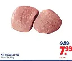 Makro Kalfssteaks rosé aanbieding
