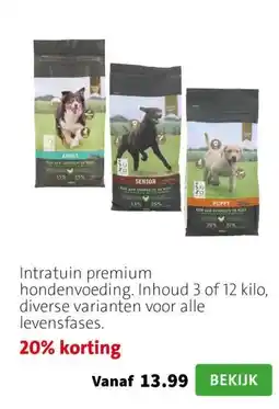Intratuin Intratuin premium hondenvoeding. Inhoud 3 of 12 kilo, diverse varianten voor alle levensfases. aanbieding