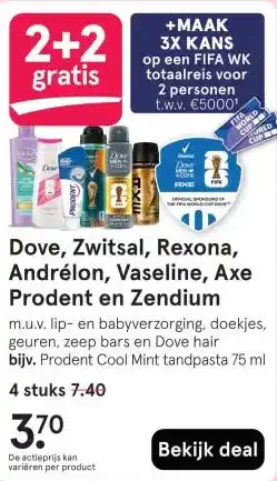 Etos Dove, Zwitsal, Rexona, Andrélon, Vaseline, Axe Prodent en Zendium aanbieding