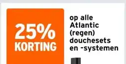 GAMMA op alle Atlantic (regen) douchesets en -systemen aanbieding